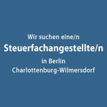 Wir suchen Sie! Steuerfachangestellte/r in Berlin-Wilmersdorf